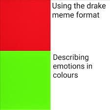 A Rainbow Of Emotions Meme Memes Memes Memes Pressure