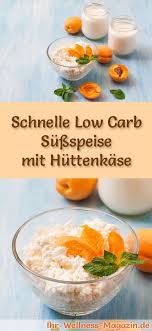 Schnelles Low Carb Huttenkase Dessert Rezept Fur Nachtisch Rezepte Huttenkase Low Carb Dessert