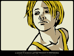 A Lesson Is Learned But The Damage Is Irreversible