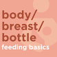 Body/Breast/Bottle Feeding Basics event in Chapel Hill, NC