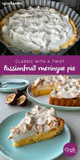 Passionfruit Meringue Pie Easy Baking Meringue Pie Meringue Pie Recipes