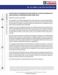 See more of fiscalía general de la nación colombia on facebook. Fiscalia Solicita Audiencia De Preclusion De La Investigacion Contra Alvaro Uribe Velez
