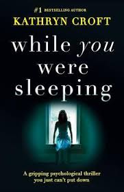 It is not related to the 1995 american film by the same title starring sandra bullock. While You Were Sleeping By Kathryn Croft