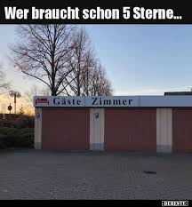 Wer Braucht Schon 5 Sterne Lustige Bilder Spruche Witze Echt Lustig Lustige Bilder Witze Lustig