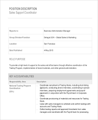 Here is a sample that you can scroll through in order to write a job description for a sales coordinator. Free 9 Sample Sales Coordinator Job Description Templates In Ms Word Pdf