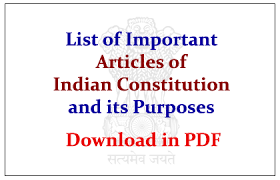 List Of Important Articles Of Indian Constitution And Its