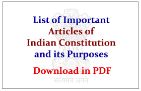 list of important articles of indian constitution and its