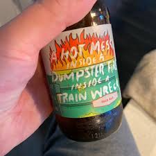 #trainwreck #hot mess #dumpster fire #jake tapper #that was a hot mess. A Hot Mess Inside A Dumpster Fire Inside A Train Wreck Thirsty Planet Brewing Company Untappd