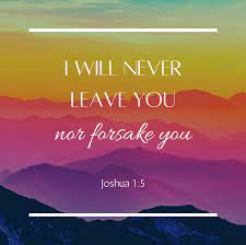 I Will Never Leave You - Joshua 1:5 — Faith Chapel