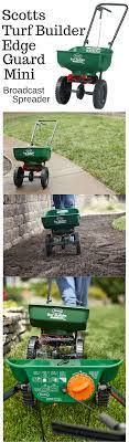 Scotts Turf Builder Edgeguard Mini Broadcast Spreader Features Scotts Exclusive Edgeguard Technology Designed To Ensur Scotts Grass Seed Turf Builder Lawn Care
