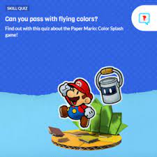 If you paid attention in history class, you might have a shot at a few of these answers. Paper Mario Color Splash Trivia Quiz Super Mario Wiki The Mario Encyclopedia