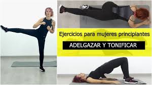 *** al hacer ejercicio, ¿comemos menos o más? Ejercicios Para Mujeres Principiantes Para Adelgazar Y Tonificar En Casa Youtube