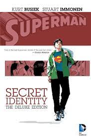 Brought into popular culture by the scarlet pimpernel in 1903, the concept is particularly. Superman Secret Identity Deluxe Edition Busiek Kurt Immonen Stuart Amazon De Bucher