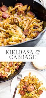 Kielbasa And Cabbage Recipe Kielbasa And Cabbage Clean Eating Dinner Easy Healthy Recipes