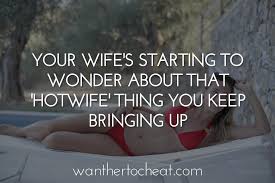 You will find everything that you need! Your Husband Is A Cuckold A Sensual Guide For Beginners