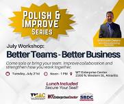 Better Teams, Better Business