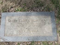Mary Flora Foreman (1890-1964)