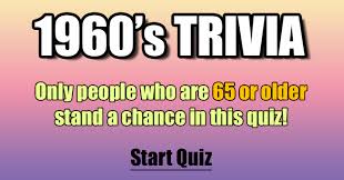 The more questions you get correct here, the more random knowledge you have is your brain big enough to g. 1960 S Trivia Quiz How Much Do You Remember