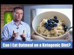 Dr Berg Discusses Whether You Can Eat Oatmeal On A Ketogenic Diet Can I Eat Ketogenic Diet Dr Berg