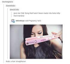 Hello Kitty Pregnancy Test Please Don T Let That Be A Thing Tumblr Know Your Meme