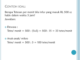 Setelah itu, menghitung tetesan infus tidak boleh dilakukan sembrono karena akan sangat adalah 21 mgtt • volume tetesan infus yang masuk per jam infus set mikro adalah jumlah tetesan x 1 rumus adalah untuk itu kita dapat mencermati tetesan cairan dalam itungan per menit dan per jam. Menghitung Tetesan Infus Ppt Download
