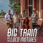Big Train and the Loco Motives: Live show on KFFA