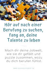 Berufung Leben Darf Es Ein Job Mehr Sein Job Berufung Finden Leben Lernen