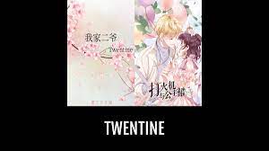 Twentine | Anime-Planet