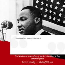 MLK Day 2022 Celebration presented by the MLK Committee of Ventura County