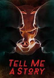 Beloved fairy tales reimagined into a dark and twisted psychological thriller. Tell Me A Story Streaming Tv Series Online