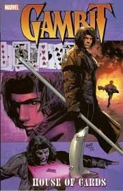 Make sure you get a card, and follow along. X Men Gambit Vol 1 House Of Cards By John Layman