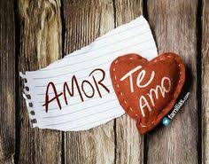 Y Te Amo Mi Amor Con Todo Mi Corazon Con Toda Mi Alma Eres Mi Pedacito De Cielo Mi Conejito Hermoso El A Te Amo Mi Amor Frases De Te Amo Te Amo Esposo