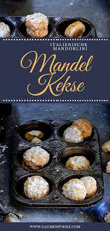 Mandorlini Italienisches Mandel Geback Gaumenpoesie Rezept Kekse Rezept Einfach Lebensmittel Essen Rezepte