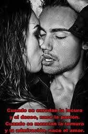 Pin En Frases De Amor Pasion Y Deseo