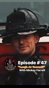 ***Now Playing *** 47 “Laugh At Yourself” With Mickey Farrell (FDNY) In  this episode, Mike Nasti and Mickey Farrell discuss the importance of  laughing at yourself in the fire service. They emphasize ...