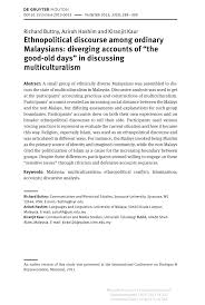 Mar 30, 2011 · choral speaking script ' malaysia's weird tales '. Pdf Ethnopolitical Discourse Among Ordinary Malaysians Diverging Accounts Of The Good Old Days In Discussing Multiculturalism