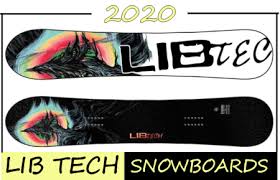 2020 lib tech snowboards overview snowboarding profiles