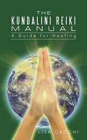 The main energy channel, from the crown chakra to the root chakra, is cleansed and prepared for the kundalini awakening that you will experience. The Kundalini Reiki Manual Ebook By Lisa Okochi 9781491777459 Rakuten Kobo United States