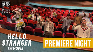 You might also like this movie. Hellostrangerpremierenight Highlights Hello Stranger The Movie Youtube