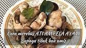 Cara membuat sambal goreng ati ampela: Resep Gulai Ati Ampela Khas Padang Masakan Indonesia Asmr Cooking Youtube
