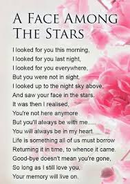 A Face Among The Stars Grief Poems Sympathy Quotes Mom Poems