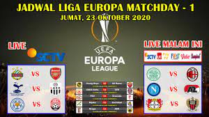 Jadwal Lige Europa Malam Ini Live Sctv Celtic Vs Ac Milan Uefa Europa League 2020 2021 Youtube