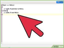 How To Check Null In C: 7 Steps (With Pictures) - Wikihow