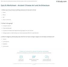 Go beyond karate and expand your understanding of martial arts with these profiles of different styles, plus read about the greatest style rivalries. Quiz Worksheet Ancient Chinese Art And Architecture Study Com