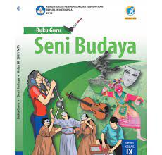 From lh3.googleusercontent.com 584 buku sd 258 buku smp 469 buku sma 372 buku smk. Buku Seni Budaya Kelas 9 Kurikulum 2013 Revisi 2018 Arsip Pembelajaran