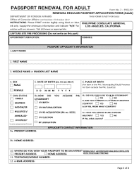 When you renew your passport, you must submit updated passport photos that have been taken in the last 6 months. Renewal Regular Passport Application Form Fill Online Printable Fillable Blank Pdffiller