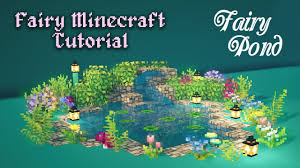 Minecraft how to build a cottagecore cottage. Fairy Minecraft Pond Tutorial Fairytale Fairycore Fairy Tail Cottagecore Mizuno Kelpie The Fox Youtube