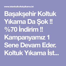 Basaksehir Koltuk Yikama Da Sok 70 Indirim Kampanyamiz 1 Sene Devam Eder Koltuk Yikama Istanbul Tamamina 7 24 Hizmet Istanbul Koltuklar Sandalye