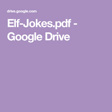 Elf Jokes Pdf Google Drive Elf Christmas Elf Christmas Planning