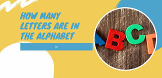 There are 26 letters in the alphabet: How Many Letters Are In The English Alphabet Headlinesnews